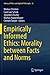 Empirically Informed Ethics: Morality between Facts and Norms (Library of Ethics and Applied Philosophy, 32)