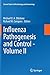 Influenza Pathogenesis and Control - Volume II (Current Topics in Microbiology and Immunology, 386)