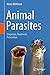 Animal Parasites: Diagnosis, Treatment, Prevention