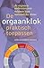 De orgaanklok praktisch toepassen: je organen ondersteunen volgens hun natuurlijke ritme