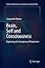 Brain, Self and Consciousness: Explaining the Conspiracy of Experience (Studies in Neuroscience, Consciousness and Spirituality, 3)