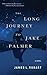 The Long Journey to Jake Palmer