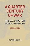 A Quarter Century of War A Quarter Century of War