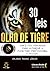 30 Leis do Olho de Tigre