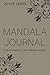 Mandala Journal: A Diary & ...