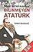 Celal Bayar Anlatıyor: Bilinmeyen Atatürk