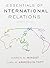 Essentials of International Relations + Essential Readings in... by Karen A. Mingst