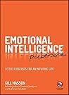 Emotional Intelligence Pocketbook: Little Exercises for an Intuitive Life Emotional Intelligence Pocketbook: Little Exercises for an Intuitive Life