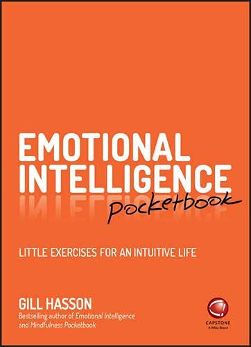Emotional Intelligence Pocketbook: Little Exercises for an Intuitive Life (Kindle Edition)