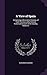 A View of Spain: Comprising a Descriptive Itinerary, of Each Province, and a General Statistical Account of the Country, Volume 3