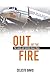 Out of the Fire by Celeste Davis