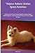 Volpino Italiano (Italian Spitz) Activities Volpino Italiano Tricks, Games & Agility. Includes: Volpino Italiano Beginner to Advanced Tricks, Series of Games, Agility and More