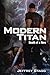 Modern Titan: Death of a Hero