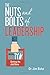 The Nuts and Bolts of Leadership: Getting the Job Done
