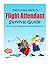 The Flight Attendant Survival Guide