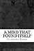 A Mind That Found Itself