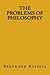 The Problems of Philosophy