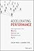 Accelerating Performance: H...
