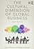 The Cultural Dimension of Global Business by Gary P. Ferraro