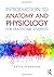 Introduction to Anatomy and Physiology for Healthcare Students