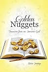 Golden Nuggets: Treasures from an Awesome God Golden Nuggets: Treasures from an Awesome God