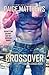 Crossover: A Double Cross Novel (The Double Cross Series)