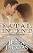 Fatal Intent (Desert Heat) (Volume 3)