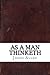 As a Man Thinketh