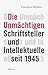 Die Unmächtigen: Schriftsteller und Intellektuelle seit 1945