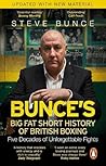 Bunce's Big Fat S...