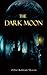 The Dark Moon