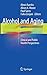 Alcohol and Aging: Clinical and Public Health Perspectives