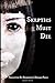 Skeptics Must Die