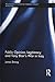 Public Opinion, Legitimacy and Tony Blair’s War in Iraq (Routledge Studies in Foreign Policy Analysis)