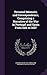 Personal Memoirs and Correspondence, Comprising a Narrative of the War in Portugal and Spain From 1831 to 1837