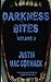 Darkness Bites: Volume 2