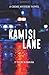 Kamisi Lane: A Crime Mystery Novel