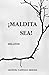 Maldita sea!: Relatos (Spanish Edition)