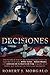Decisiones (Spanish Edition)