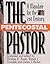 The Pentecostal Pastor: A Mandate for the 21st Century