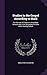 Studies in the Gospel According to Mark: For the Use of Classes in Secondary Schools and in the Secondary Division of the Sunday School