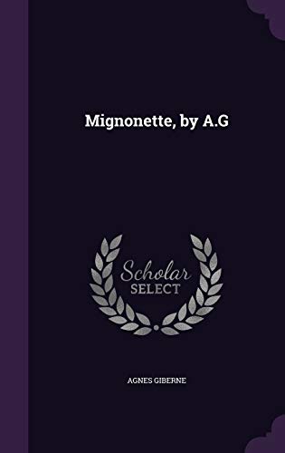 Mignonette (Hardcover)