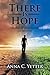 There Is Hope: You Think Yo...
