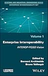 Enterprise Interoperability: INTEROP-PGSO Vision (Systems and Industrial Engineering: Enterprise Interoperability)