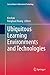 Ubiquitous Learning Environments and Technologies (Lecture Notes in Educational Technology)