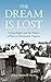 The Dream Is Lost: Voting Rights and the Politics of Race in Richmond, Virginia (Civil Rights and Struggle)