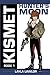 Kismet: Hunter's Moon (black and white)