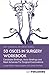 50 OSCEs In Surgery Workbook: Candidate Briefings, Actor Briefings and Mark Schemes For The MRCS Part B Examination (MD+ Surgical Revision Guides)
