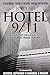 Hotel 9/11: An Oral History...
