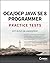 OCA / OCP Practice Tests: Exam 1Z0-808 and Exam 1Z0-809